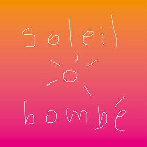 Soleil bombé