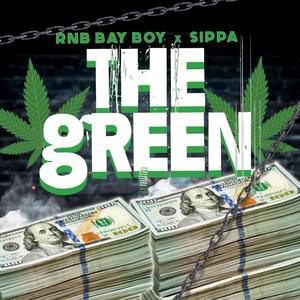 The Green (feat. Sippa) (Explicit)