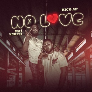 No Love (Explicit)