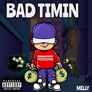 Bad Timin (Explicit)