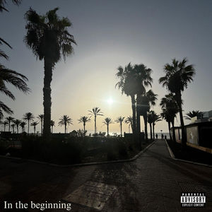 in the beginning (Demo|Explicit)