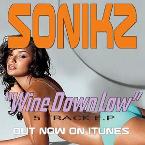 Wine Down Low EP