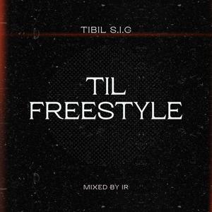 T.I.L.L Freestyle