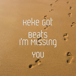 I'm Missing You