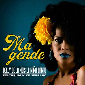 Ma gende (feat. Kike Serrano) [Radio Edit]