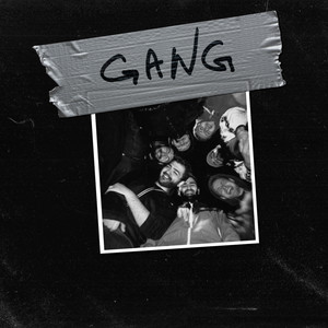 Gang (Explicit)