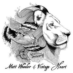Matt Wheeler & Vintage Heart