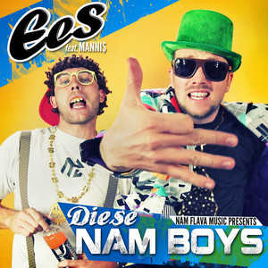 Diese Nam Boys (Explicit)