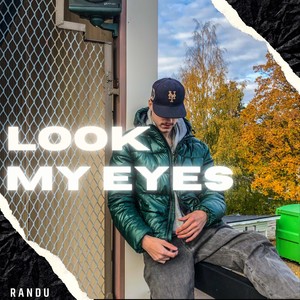 Look my eyes