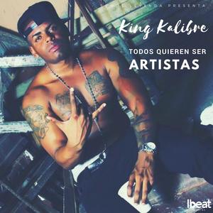 Todos Quieren Ser Artistas (Explicit)