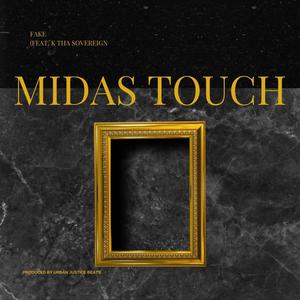 MIDAS TOUCH (feat. K Tha Sovereign) [Explicit]