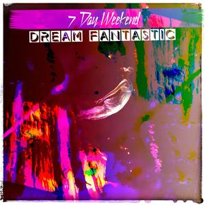 Dream Fantastic