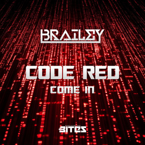 Code Red / Come In