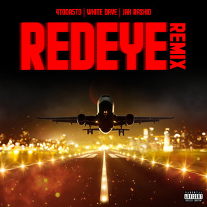 Redeye (Remix) [Explicit]