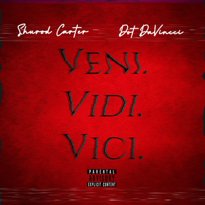 Veni Vidi Vici (Explicit)