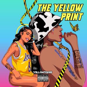 The Yellow Print (Explicit)