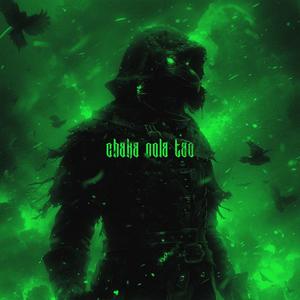 CHAKA NOLA TAO - Sped Up