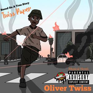 Oliver Twiss (Explicit)