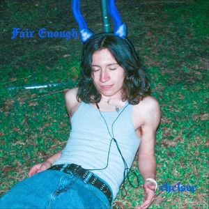 Fair Enough (Explicit)