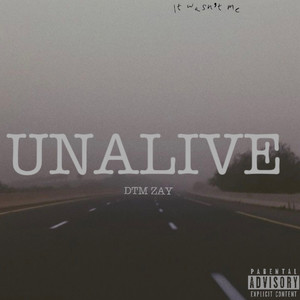 Unalive (Explicit)