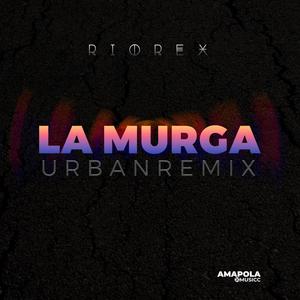 La Murga (Urban Remix)