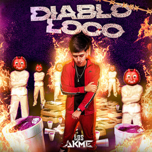 Diablo Loco (Explicit)