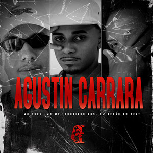 AGUSTIN CARRARA (Explicit)