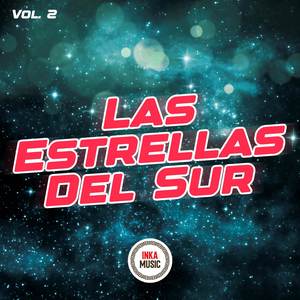 Las Estrellas Del Sur Vol. 2