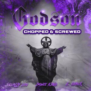 God son (Chopped & Screwed) (feat. Squally Lou)