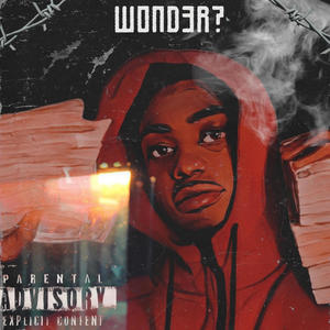 Wond3r (Explicit)