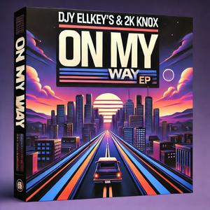 ON MY WAY Ep (Ep)