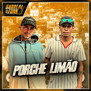 Porche Limão (Explicit)