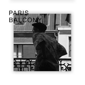 Paris Balcony (Single) [Explicit]