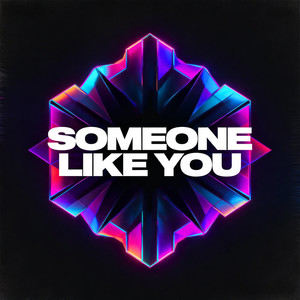Someone Like You (Extended)
