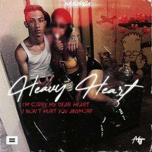 Heavy Heart (Explicit)