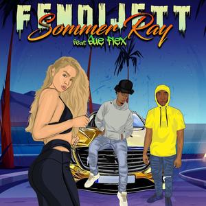 Sommer Ray (feat. Sue Flex) [Explicit]