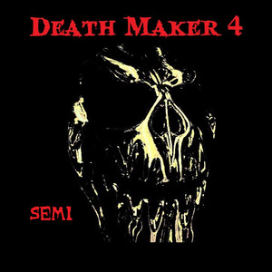 Death Maker 4