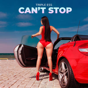 Can't Stop (Explicit)