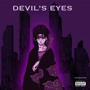 Devil's Eyes (Explicit)