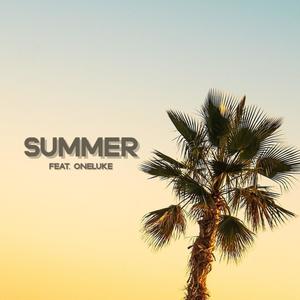 Summer (feat. One Luke)