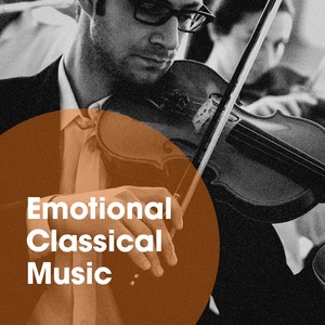 Emotional Classical Music