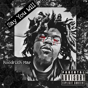 Say You Will (Explicit)