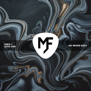 No Broke Boys (Zero J & Bad Toman Tech House Remix)