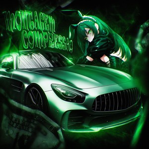 MONTAGEM COMPRESSÃO (Super Slowed)