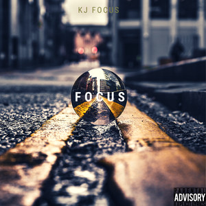 Focus - EP (Explicit)