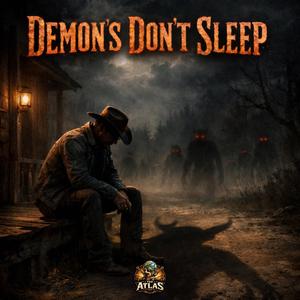 Demon's Don't Sleep