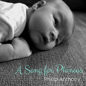 A Song for Phineas