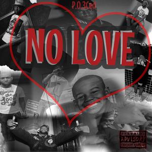 No Love (Explicit)