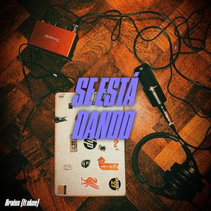 se está dando (feat. EKEE) (Explicit)