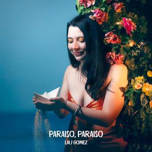 Paraiso, Paraiso